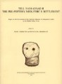 Tell Sabi Abyad II – The Pre-Pottery Neolithic B Settlement